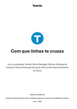 Com que linhas te cruzas_Metro Mondego