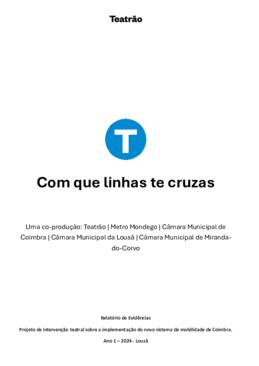 Com que linhas te cruzas_relatório evidências Lousã