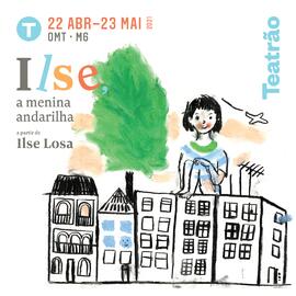 Material de divulgação "Ilse, a menina Andarilha" - quadrado (versão 1)