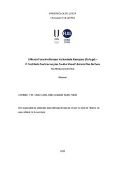 O Mundo Funerário Romano No Nordeste Alentejano (Portugal) - O Contributo Das Intervenções De Abel Viana E António Dias De Deus