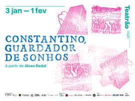 Divulgação Constantino, Guardador de Sonhos - LED CMC