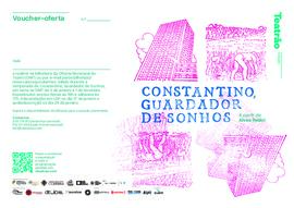 Voucher oferta do espetáculo "Constantino, Guardador dos Sonhos"