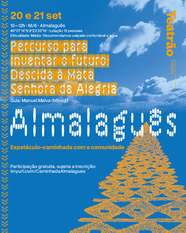 Post de Facebook -  "Percurso para inventar o futuro: Descida à Mata Senhora da Alegria"